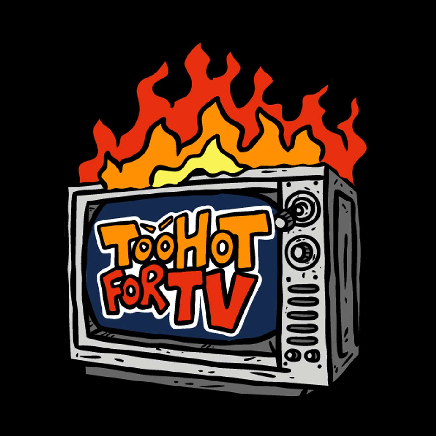 Too Hot For TV cover art