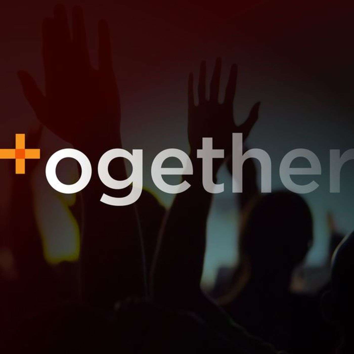 Together - Caring for One Another