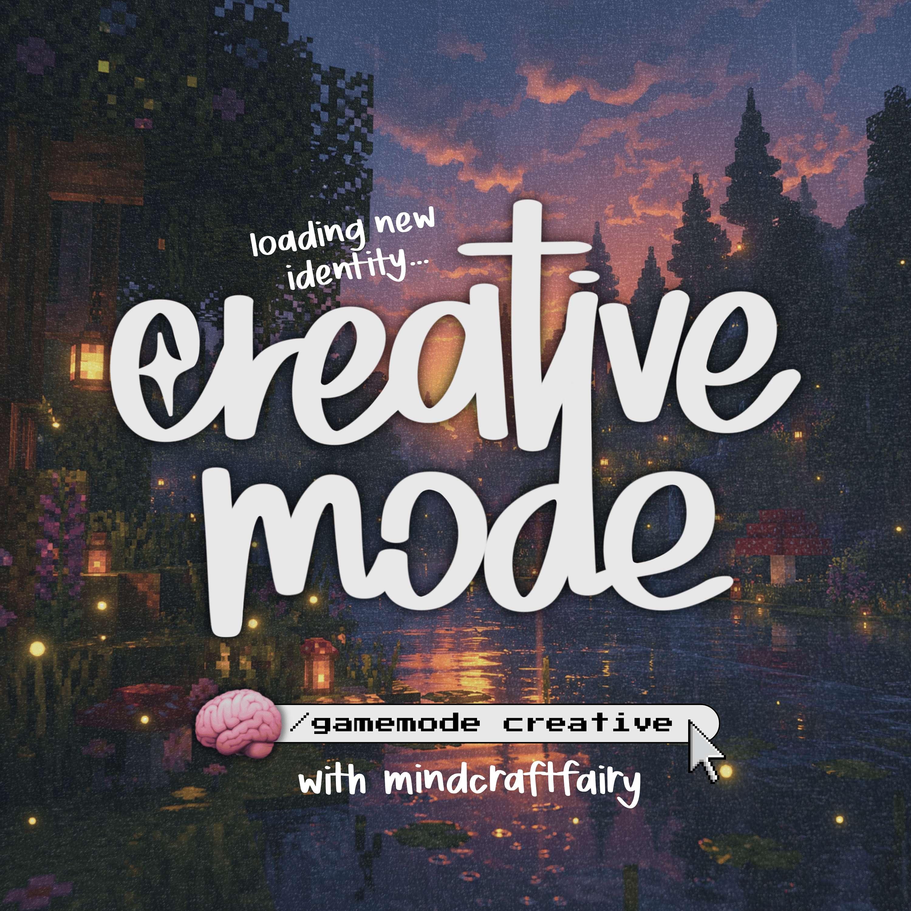 Manifesting Her: Creative Mode