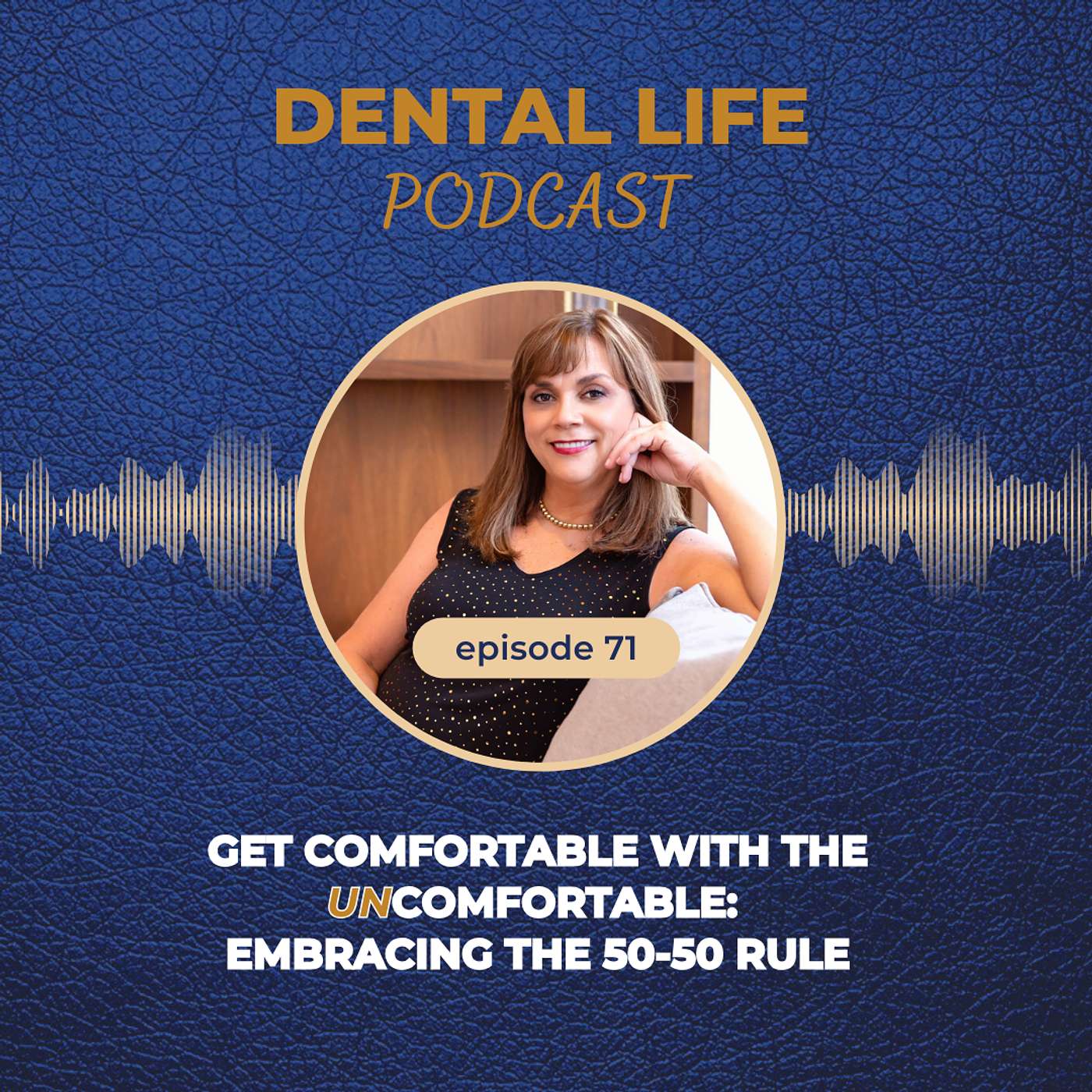Dental Life Podcast