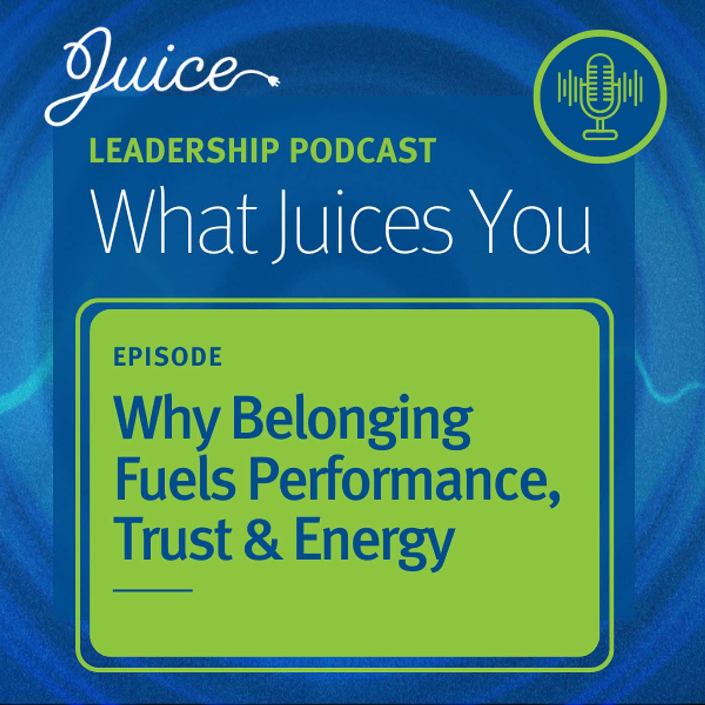 What Juices You Podcast