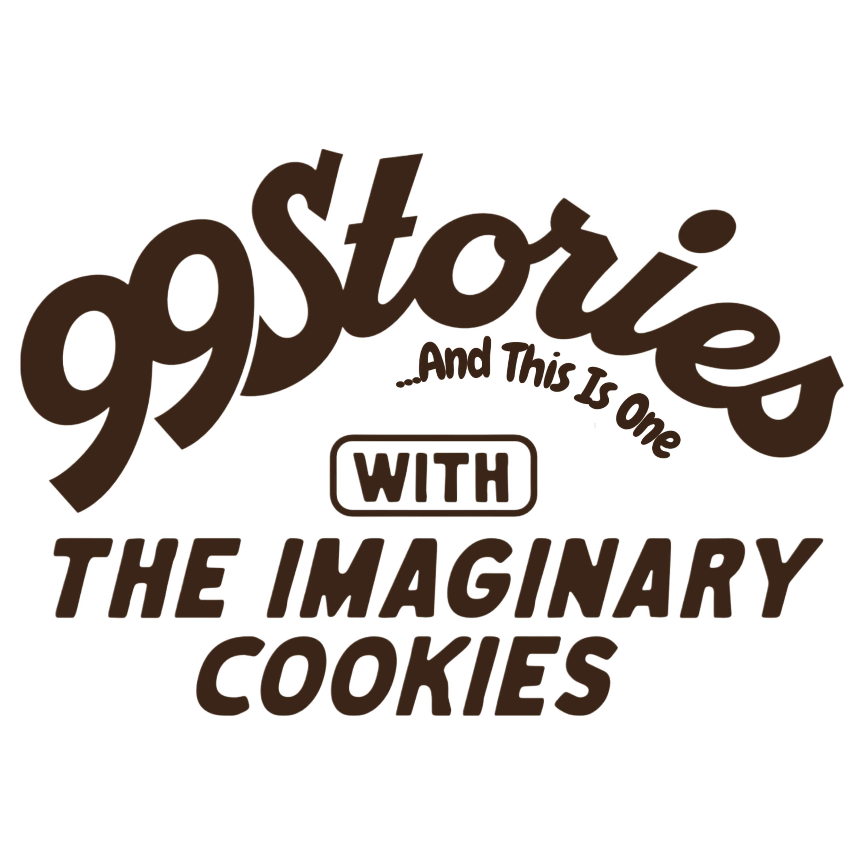 99 Stories ...And This Is One