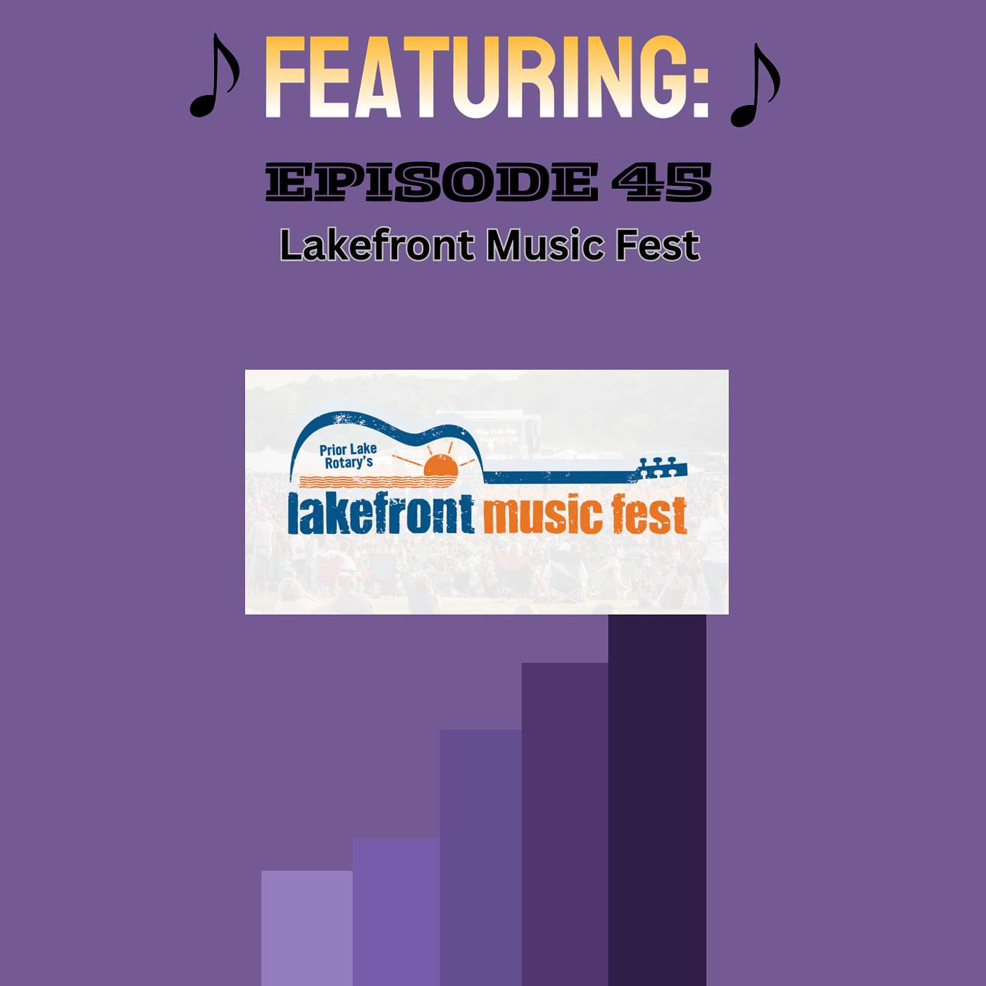 MN Music Note - Ep 45 - Why Lakefront Music Fest Is About So Much More Than Music episode artwork