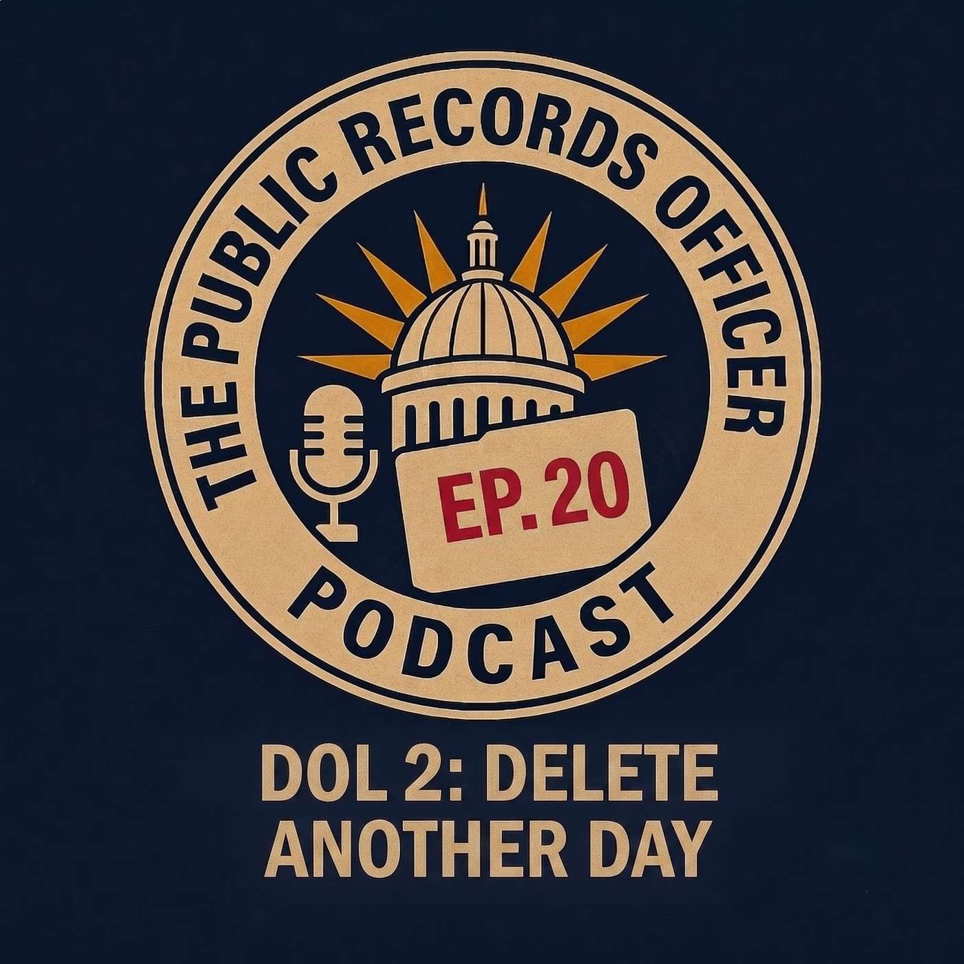 Ep. 20 DOL 2: Delete Another Day