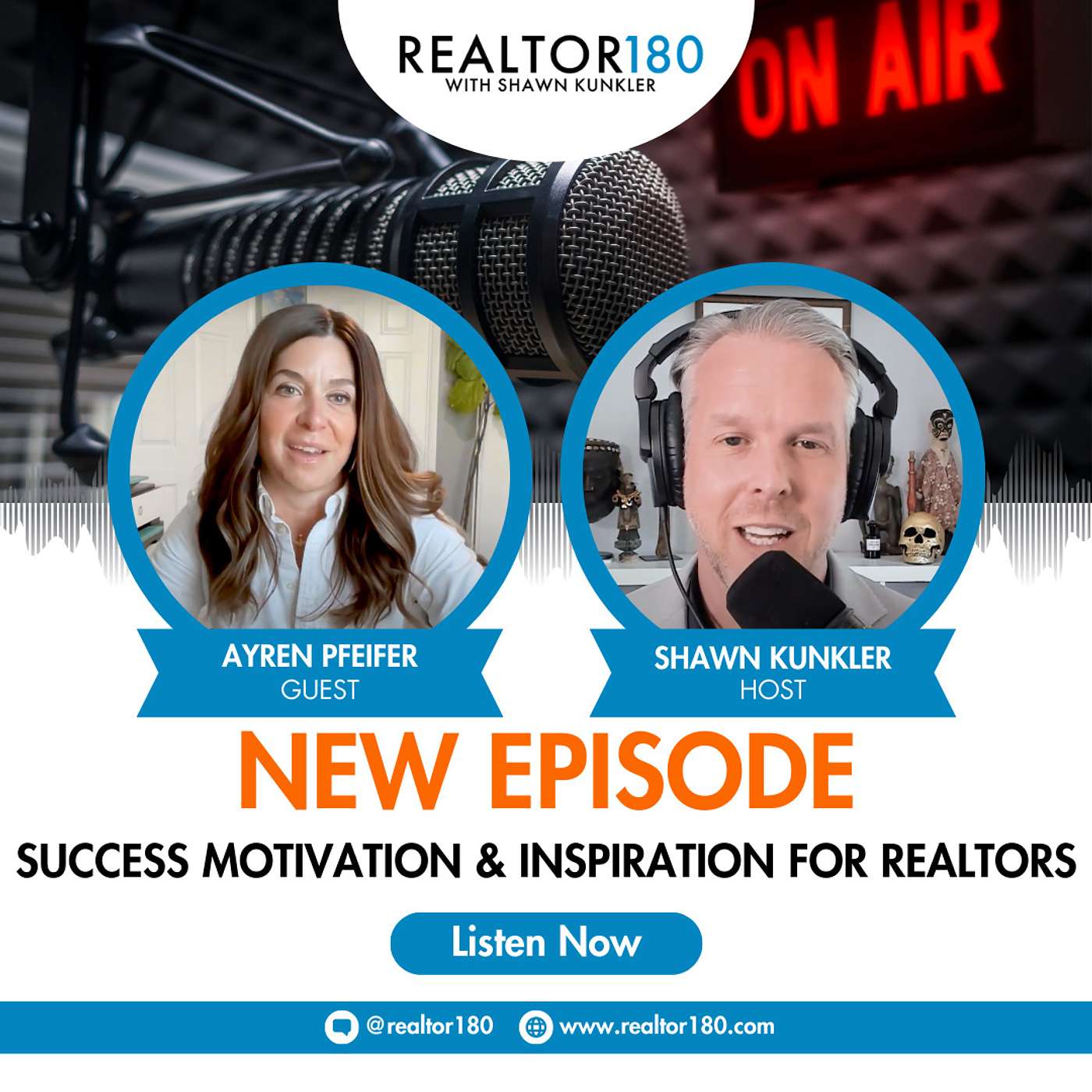 E18 Building a Successful Real Estate Business: Success Motivation & Inspiration for Realtors with Ayren Pfeifer episode artwork