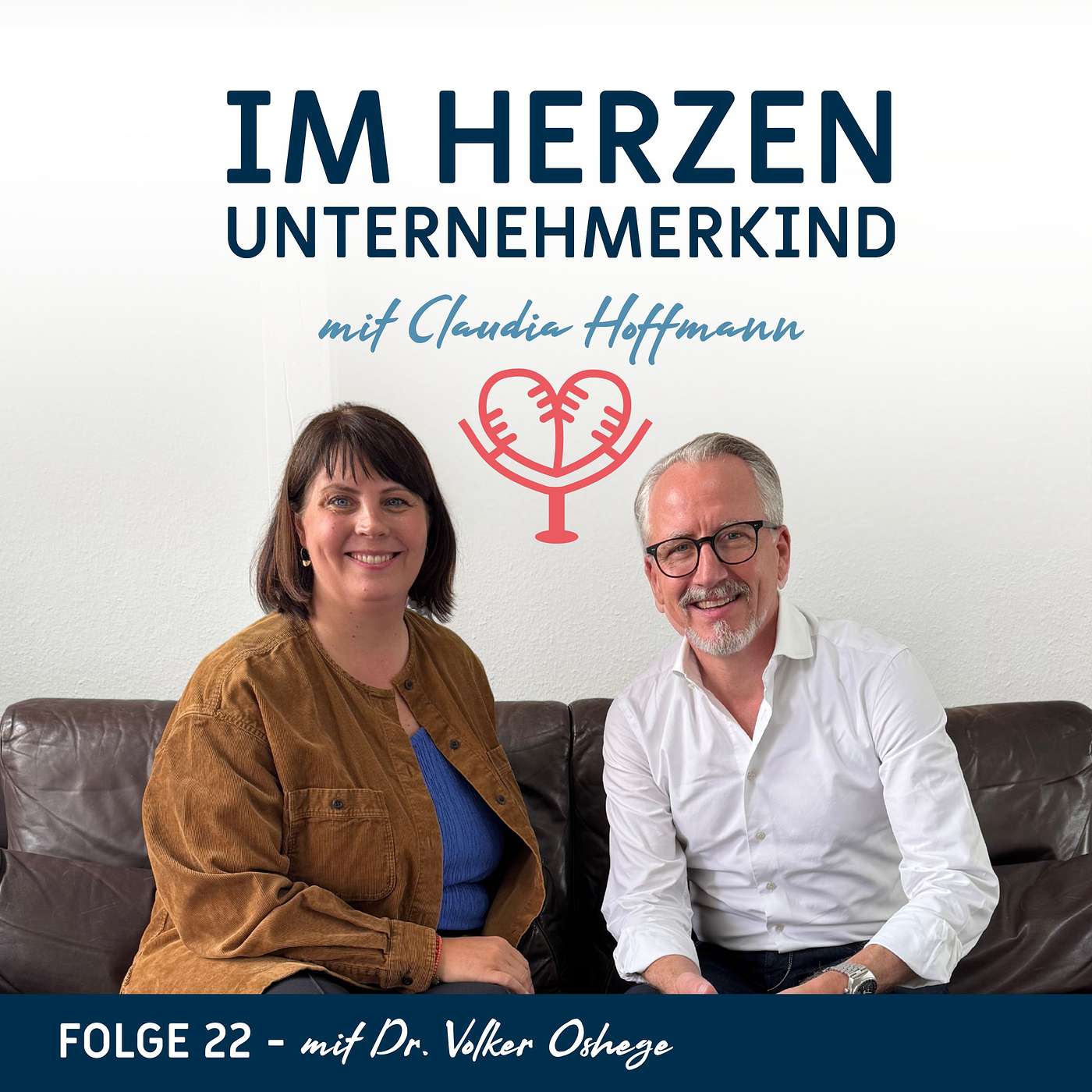 Im Herzen Unternehmerkind - mit Claudia Hoffmann