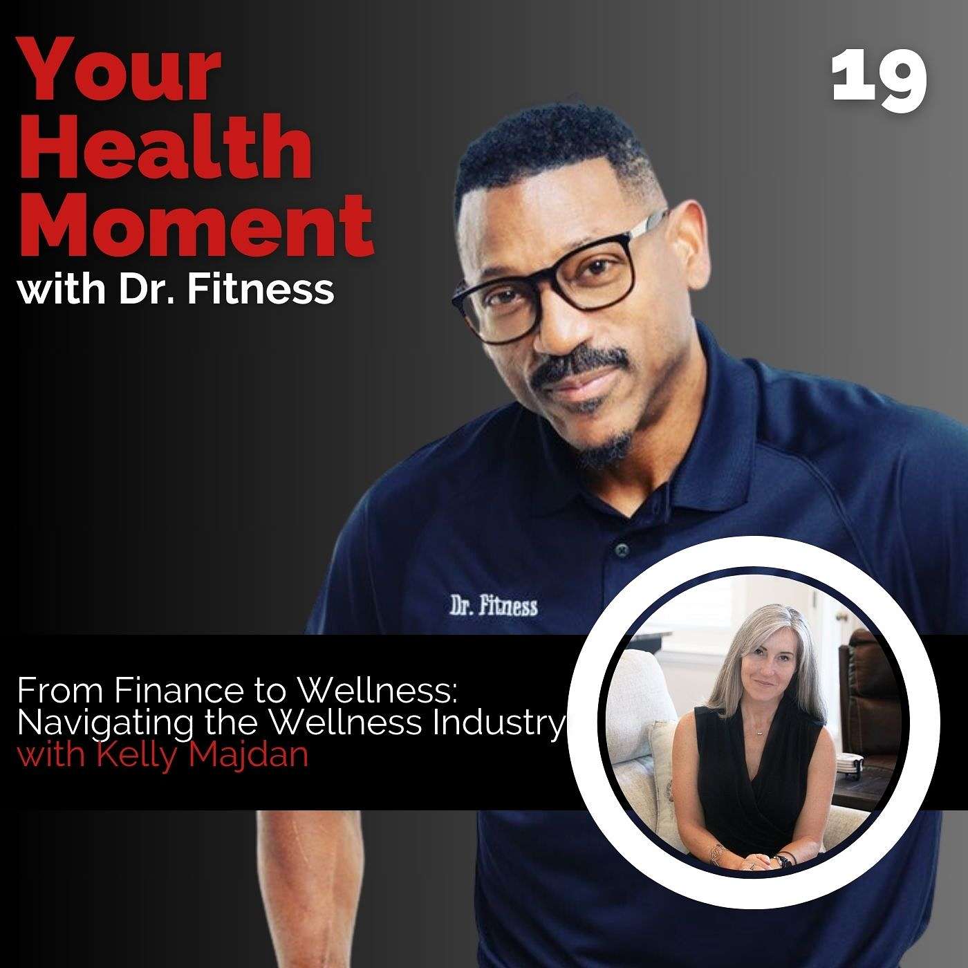 Your Health Moment With Dr. Fitness