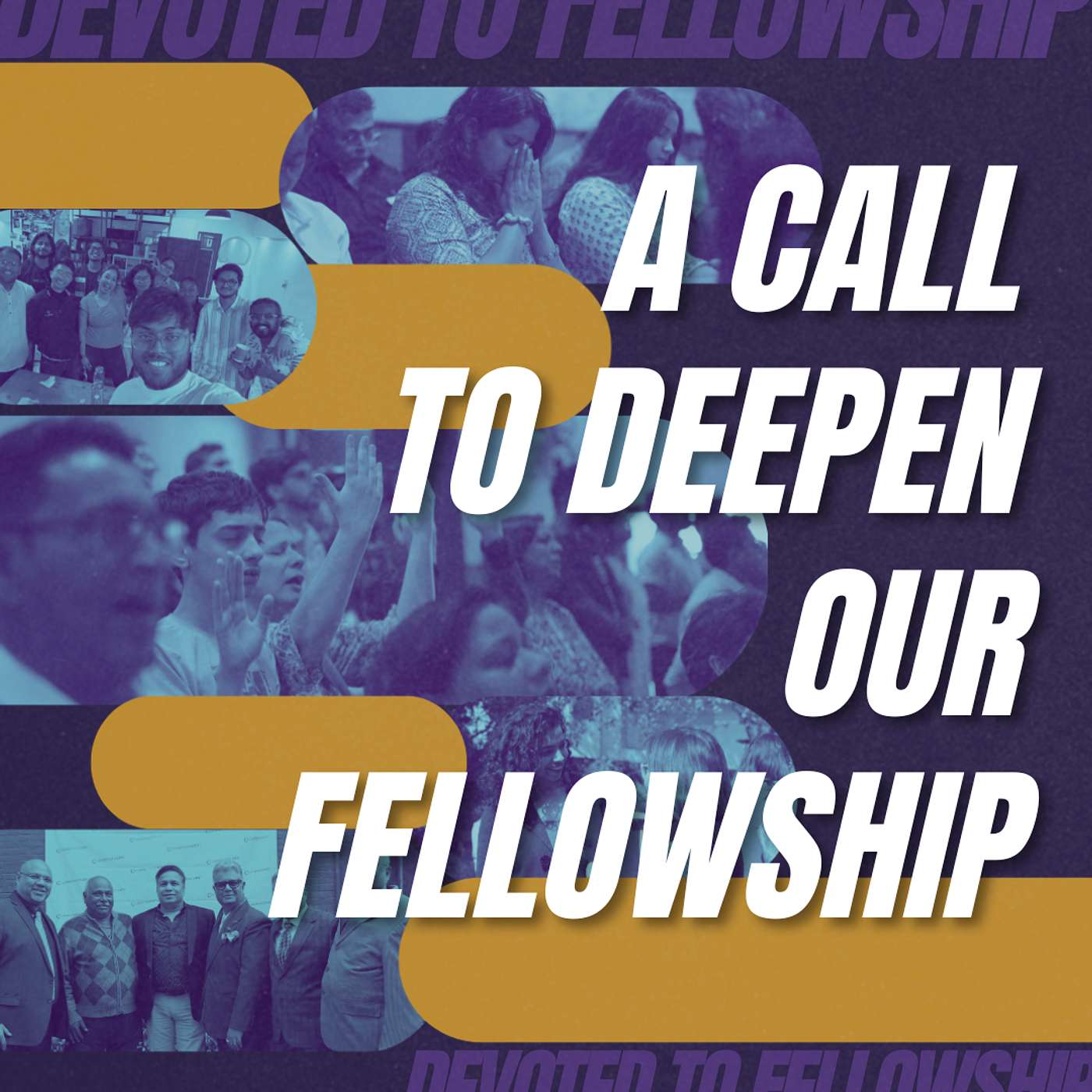 Calling you Deeper into Fellowship : 40 DAYS OF COMMUNITY : Introduction episode artwork