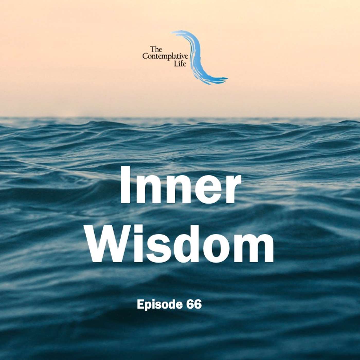 Ep 66 Inner Wisdom