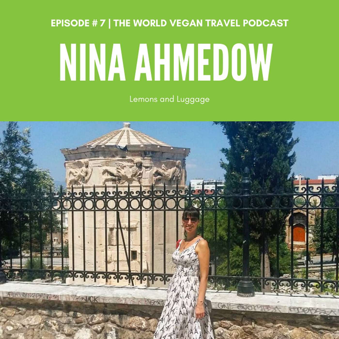 Traveling as a vegan in Greece |  Nina from Lemons and Luggage | Ep 7