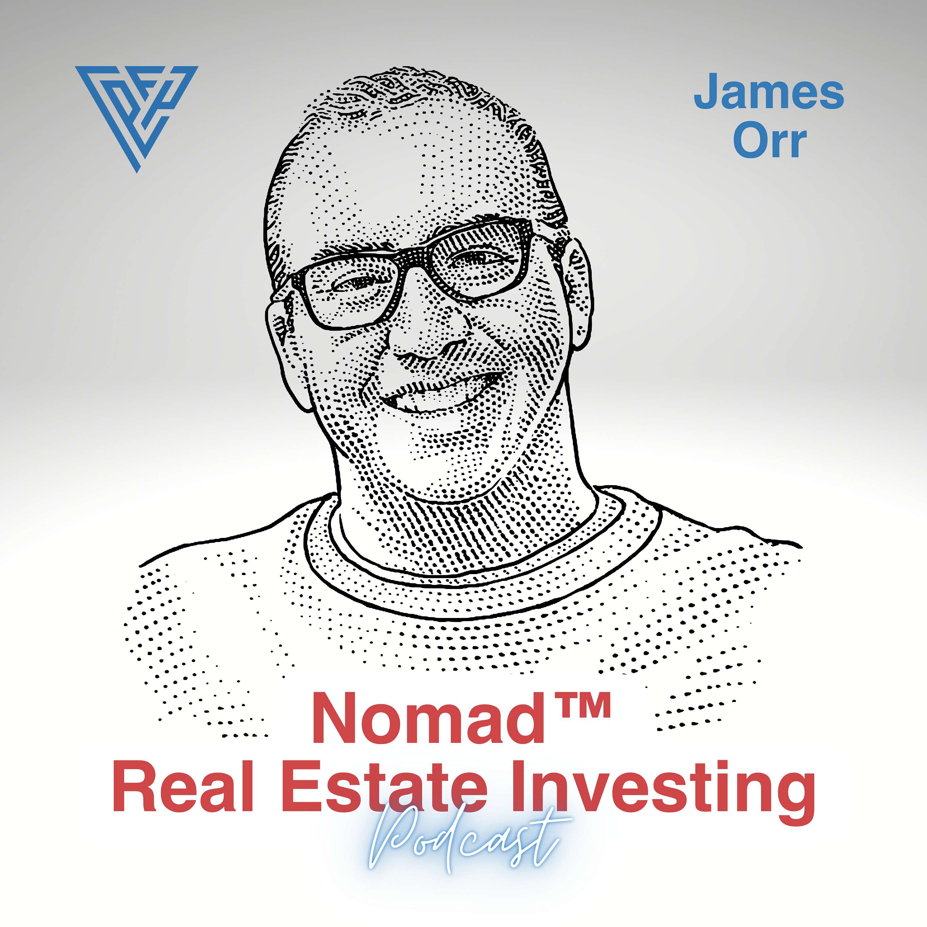 Nomad Real Estate Investing Podcast