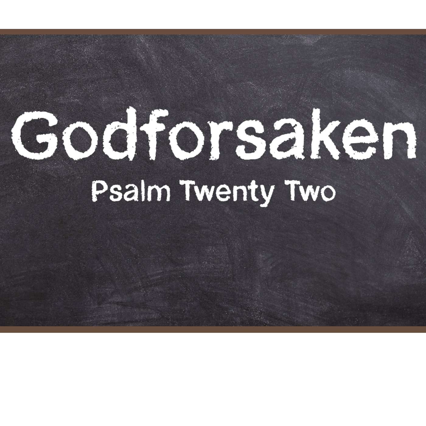 Psalm 22:22-31 the resurrection of Jesus is the final victory over death and evil episode artwork