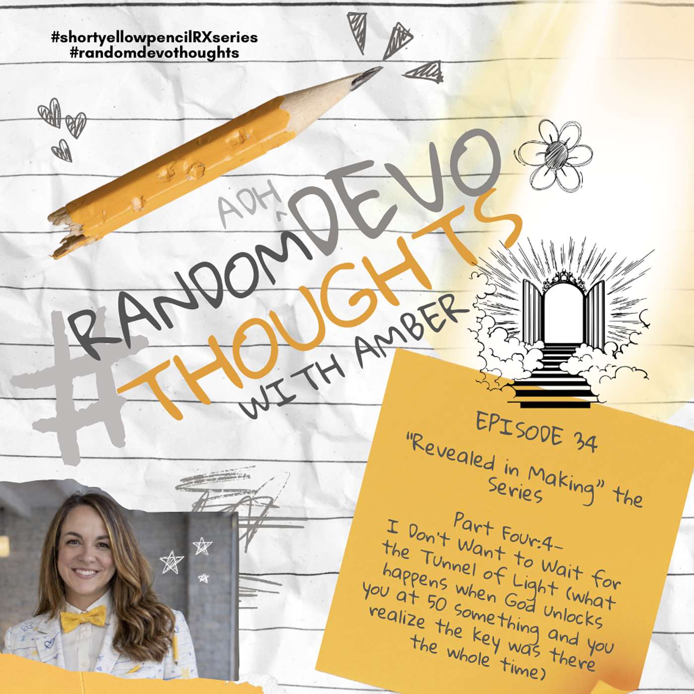 Revealed in the Making Series Finale: Part 4—I Don't Want to Wait for the Tunnel of Light ( what happens when God unlocks you at 50 something and you realize the key was there the whole time) episode artwork
