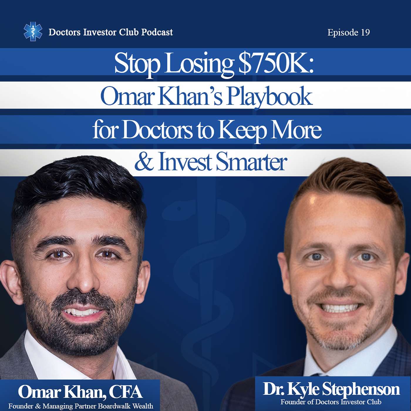 Stop Losing $750K: Omar Khan’s Playbook for Doctors to Keep More & Invest Smarter