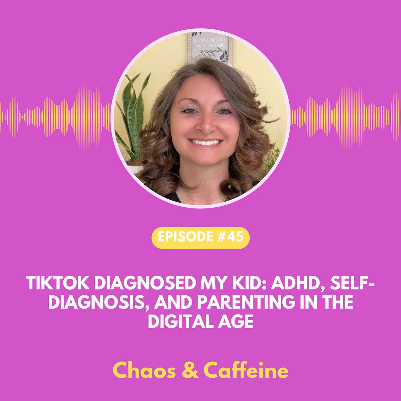 Chaos & Caffeine - ADHD Parenting Podcast