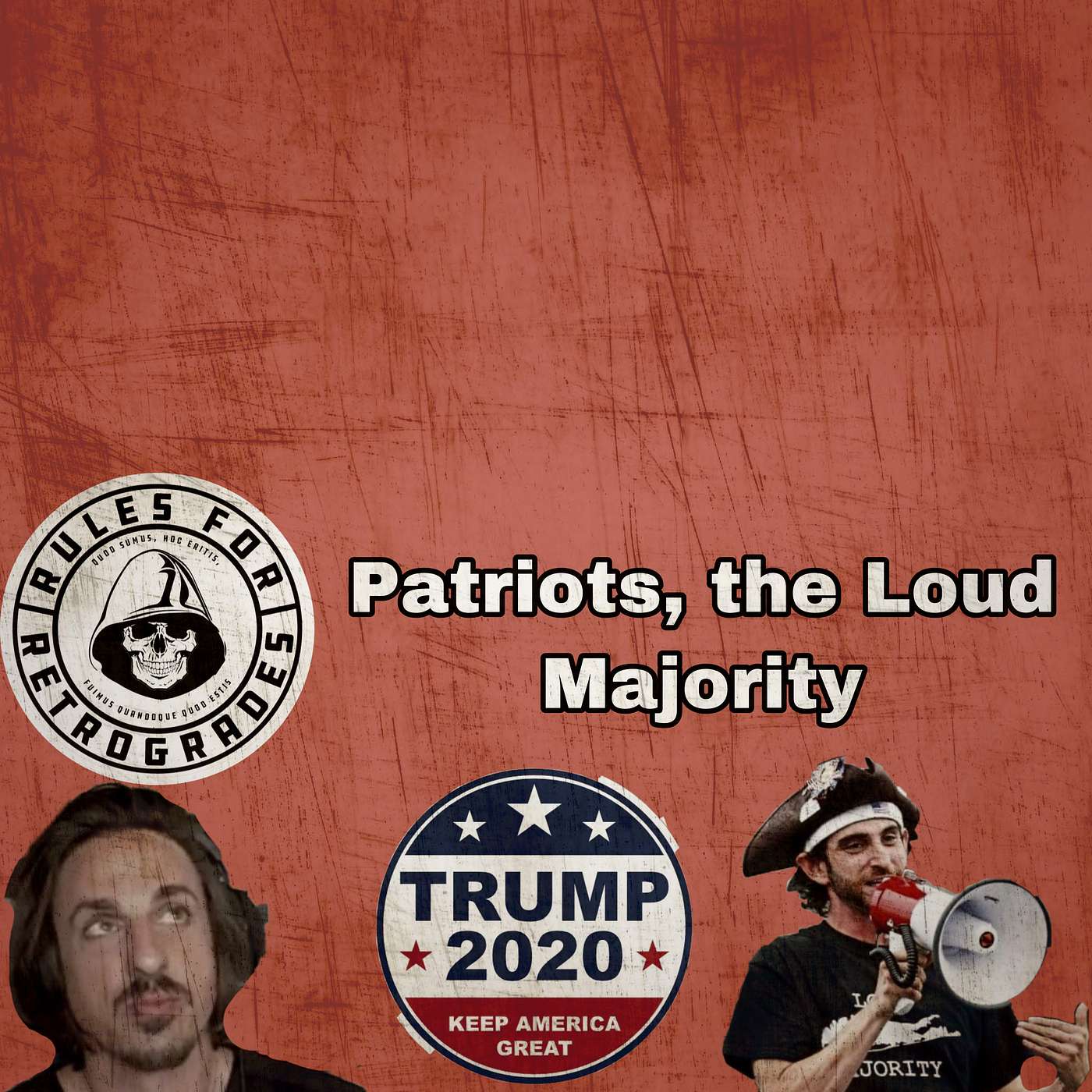 Patriots, the Loud Majority