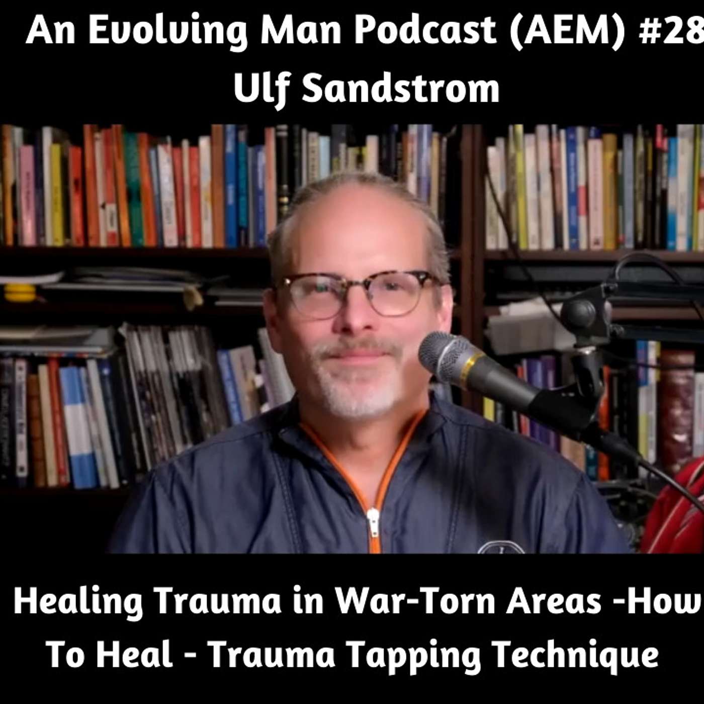 An Evolving Man Podcast