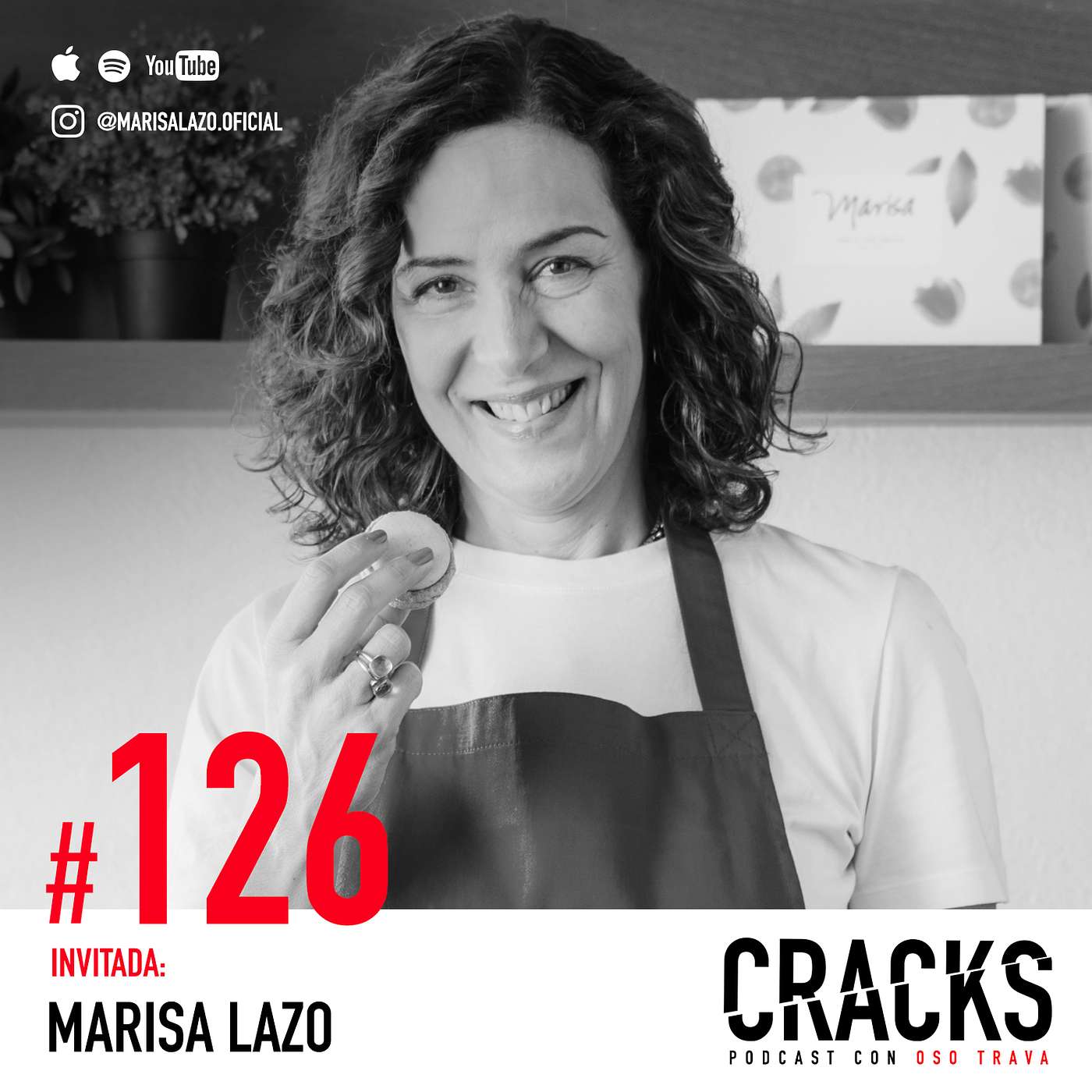 #126. Marisa Lazo - Shark Tank, Equidad de Genero, Crecer sin Inversión y Cómo Callar Opiniones