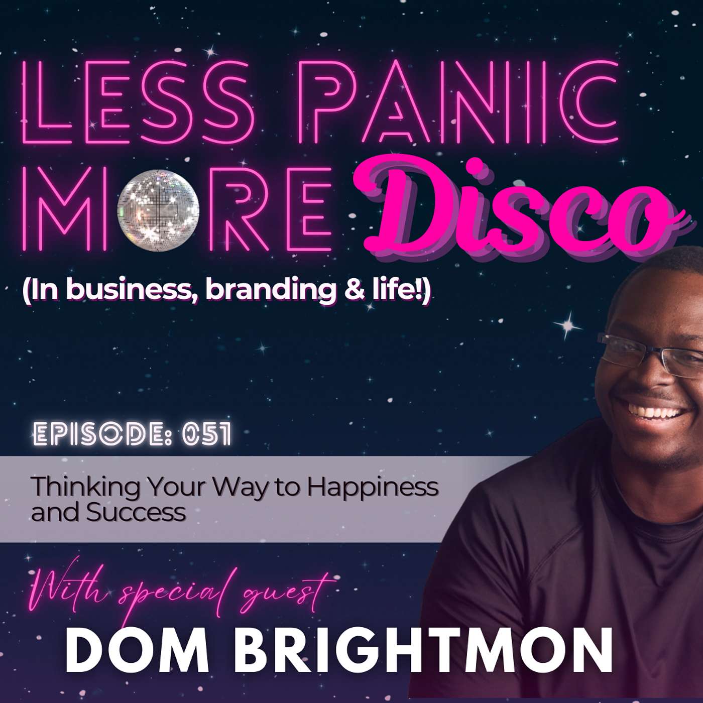Less Panic More Disco