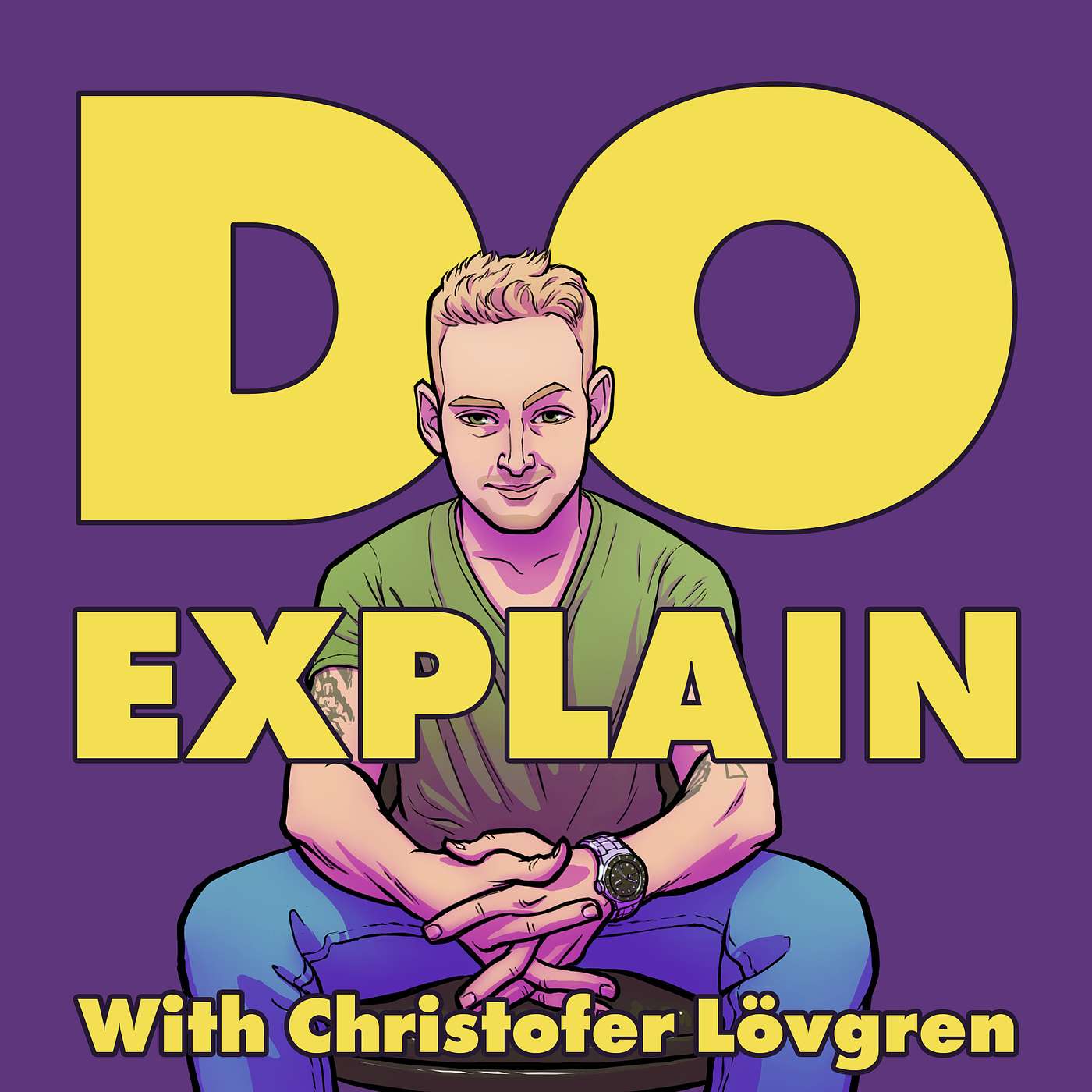 Do Explain with Christofer Lövgren