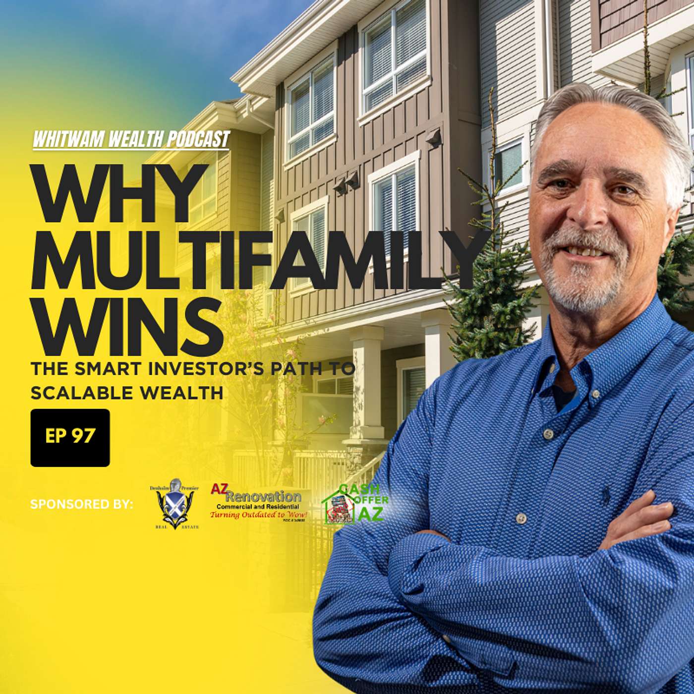 Whitwam Wealth Real Estate Podcast