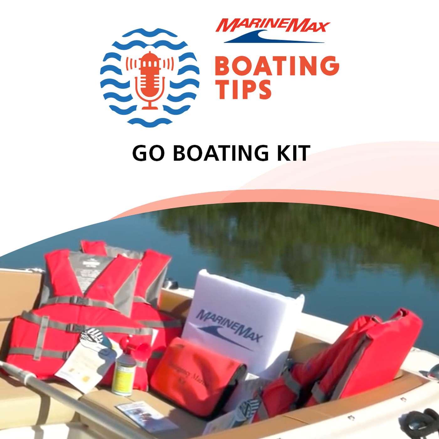Boating Tips: Our FIRST EVER EPISODE | What's in Your Go Boating Kit?