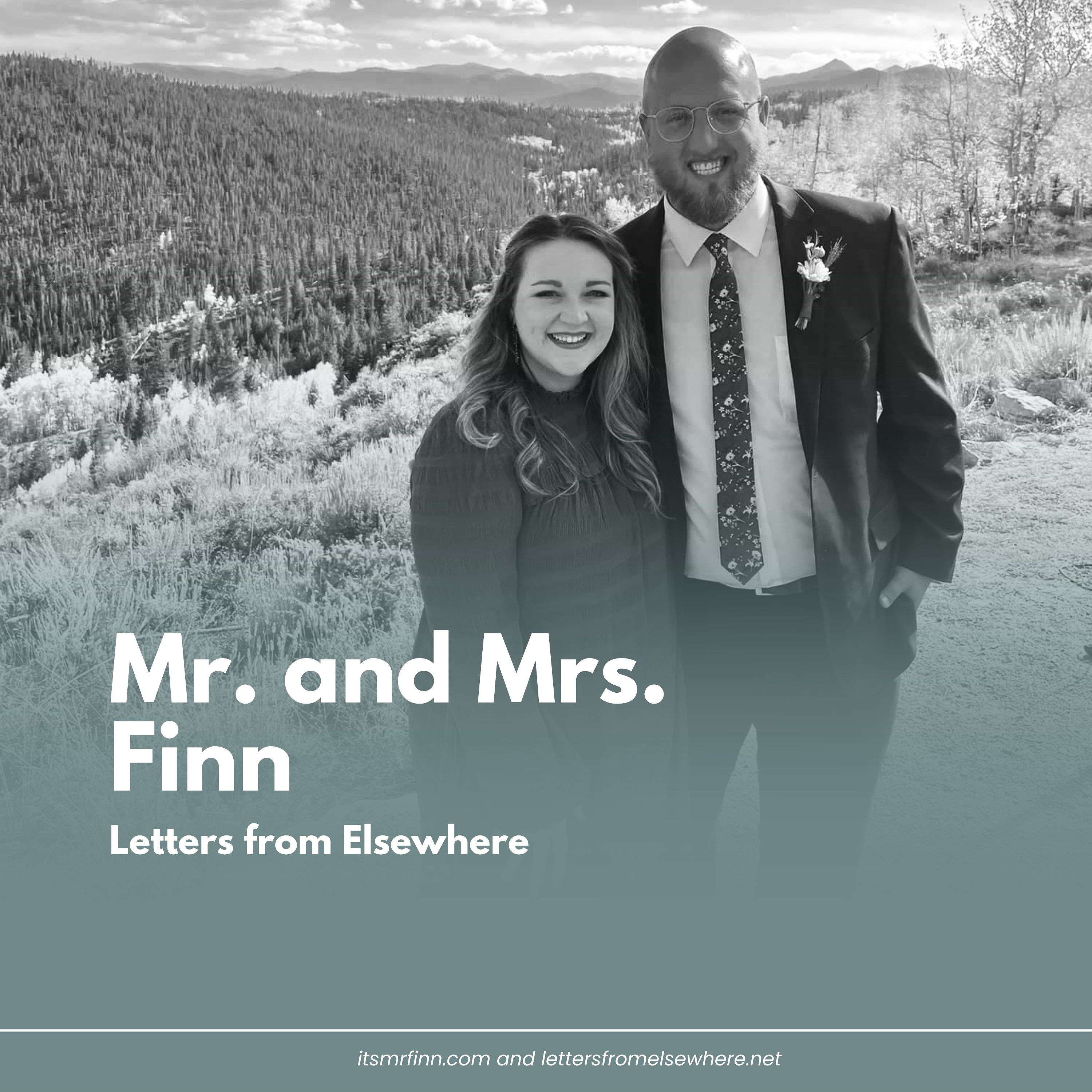 Mr. and Mrs. Finn - Letters from Elsewhere