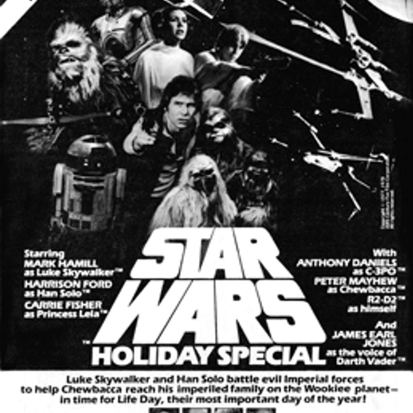 The 1978 Star Wars Holiday Special