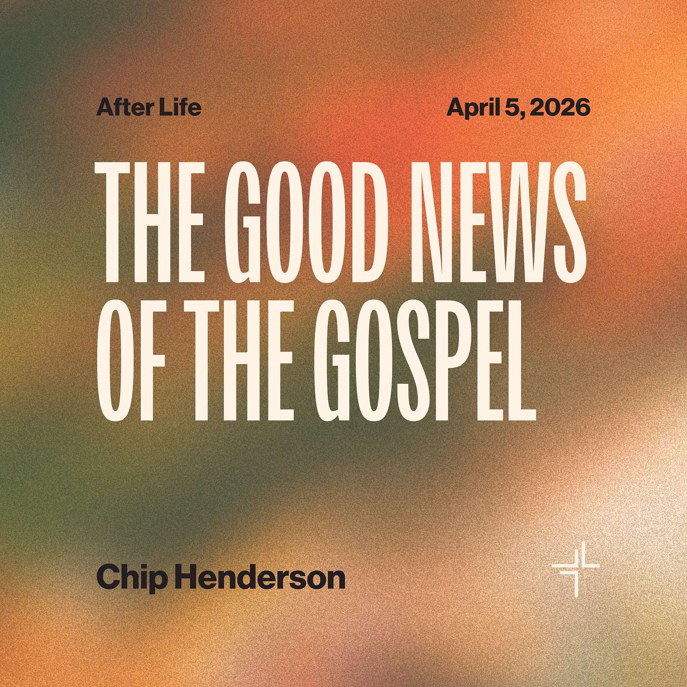 The Good News of the Gospel