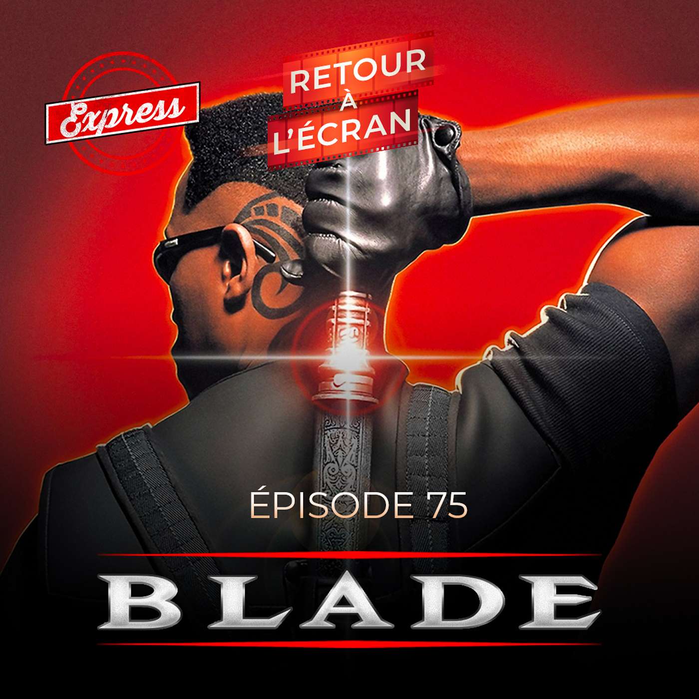 Retour à l'Écran Express - Blade