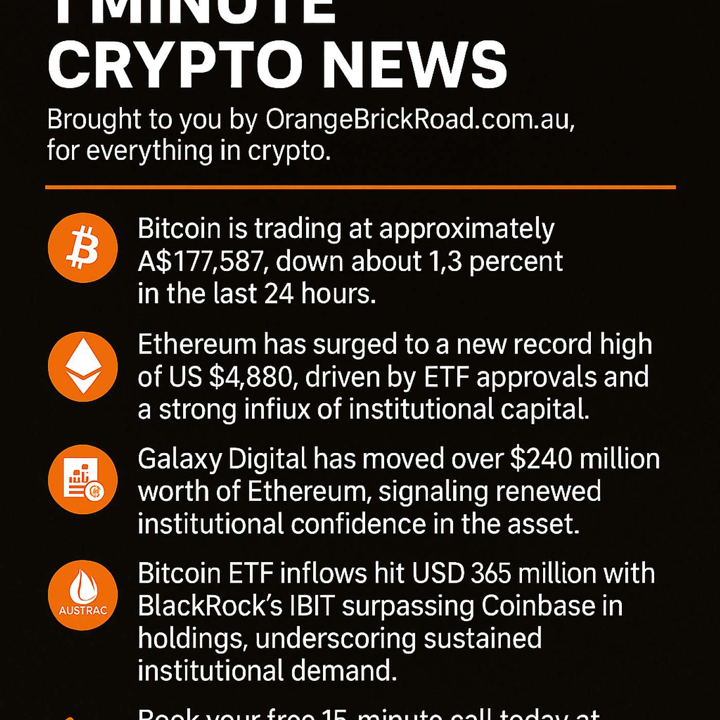🚨 1 Minute Crypto News 🚨 Brought to you by OrangeBrickRoad.com.au — for everything in crypto and tokenized wealth.pisode