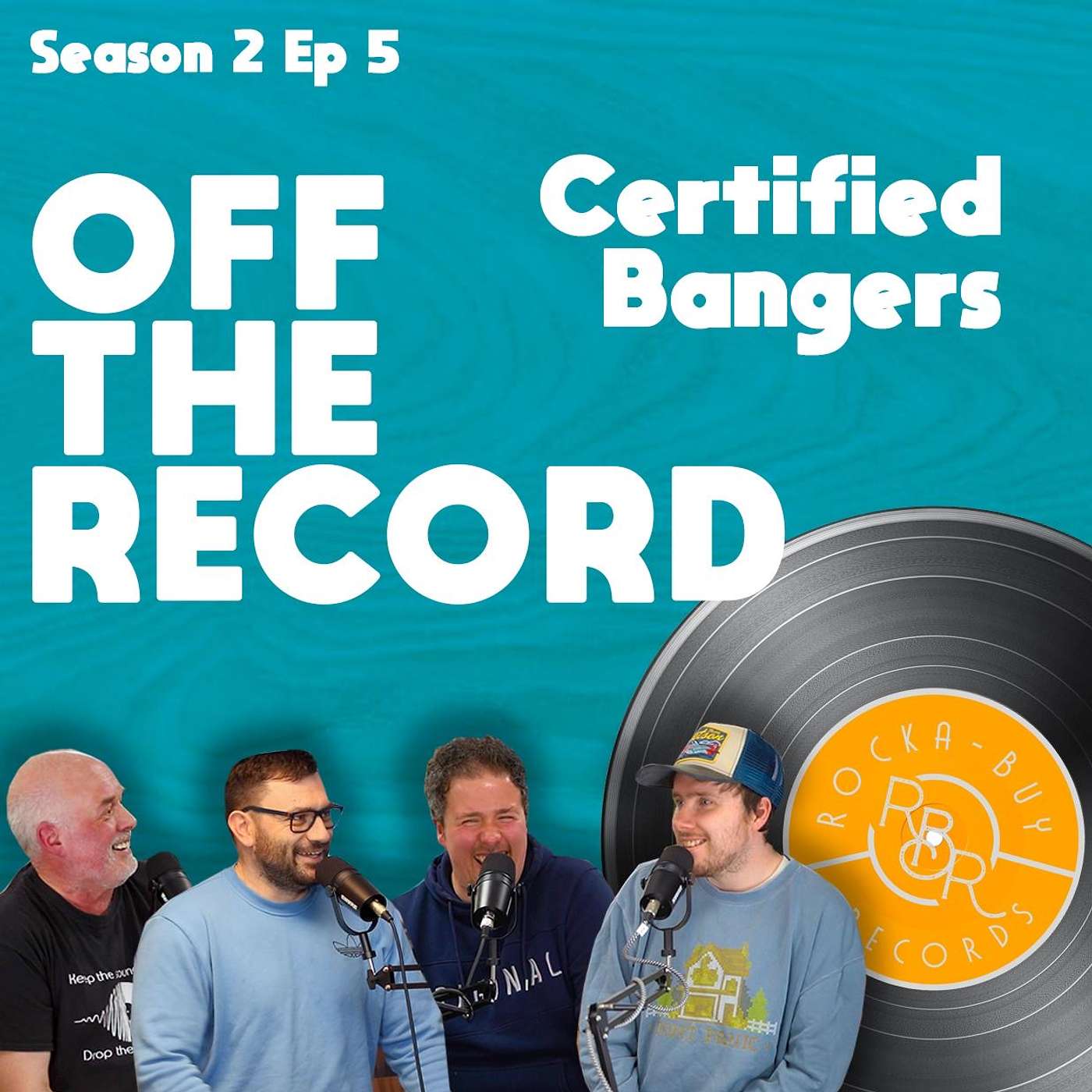 Episode 5 - Certified Bangers