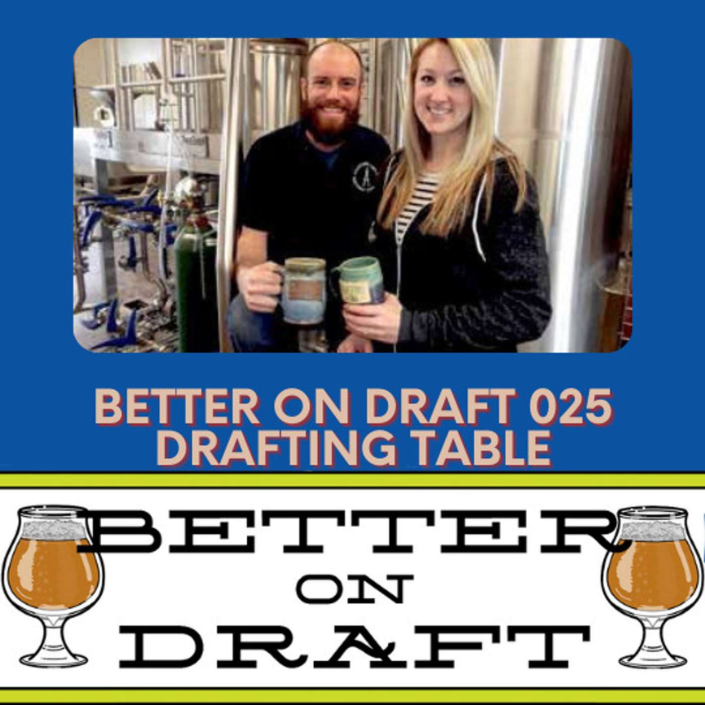 Drafting Table Brewing w/ Aaron & Kristin Rzeznik