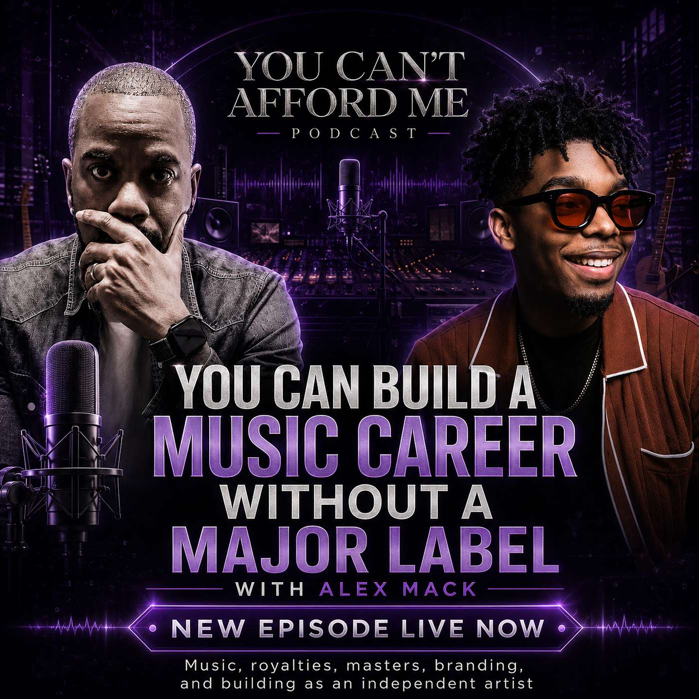 You Can Build A Music Career Without A Major Label episode artwork