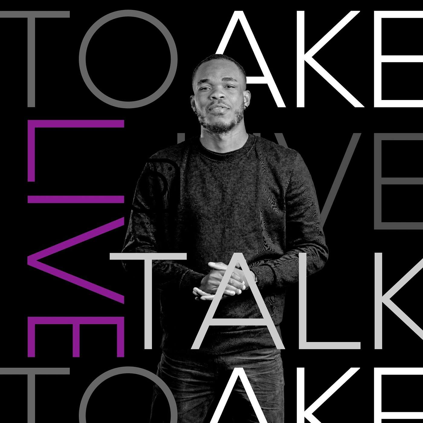 Talk To Ake