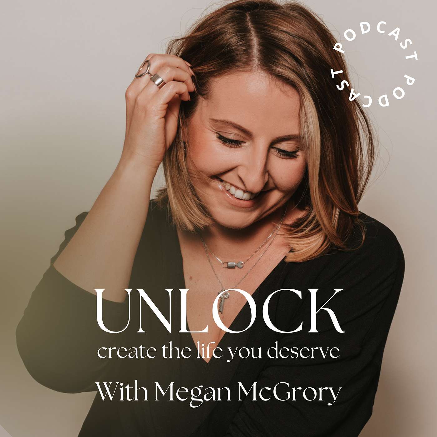 Unlock with Megan McGrory - UNLOCK with Megan McGrory