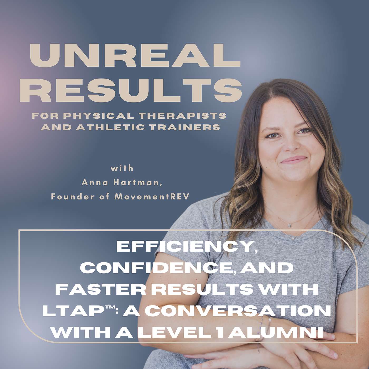 Efficiency, Confidence, and Faster Results with LTAP™: A Conversation with a Level 1 Alumni