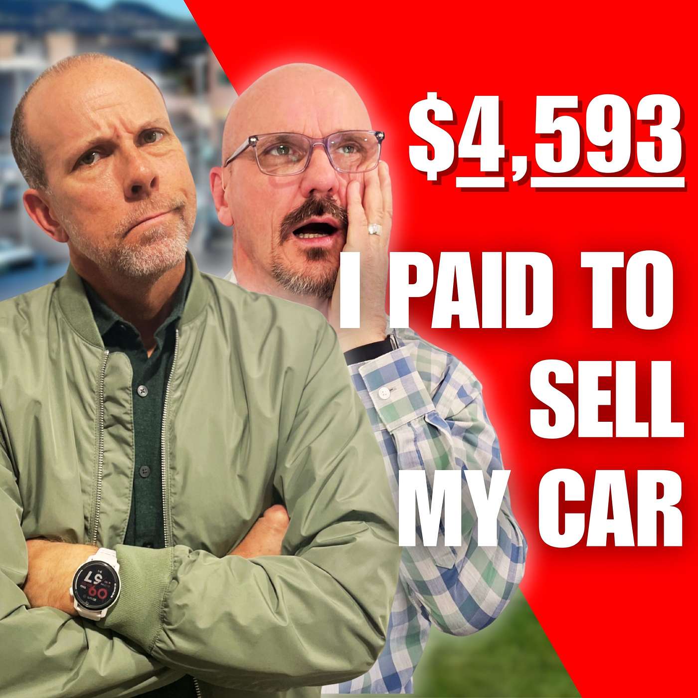 I Paid $4,593 To Sell My Car And I Liked It episode artwork