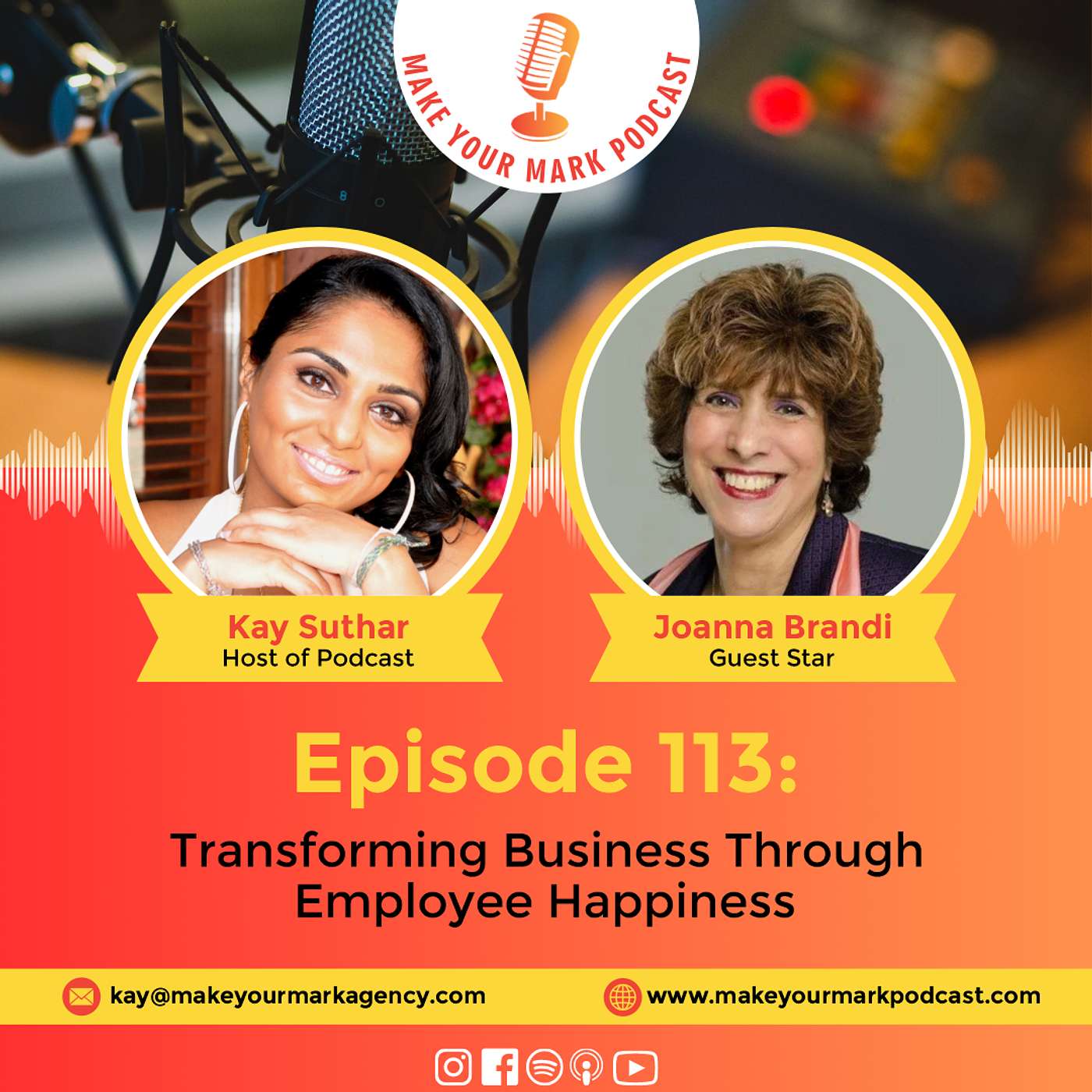 MYM 113: | Transforming Business Through Employee Happiness: A Conversation with Joanna Brandi