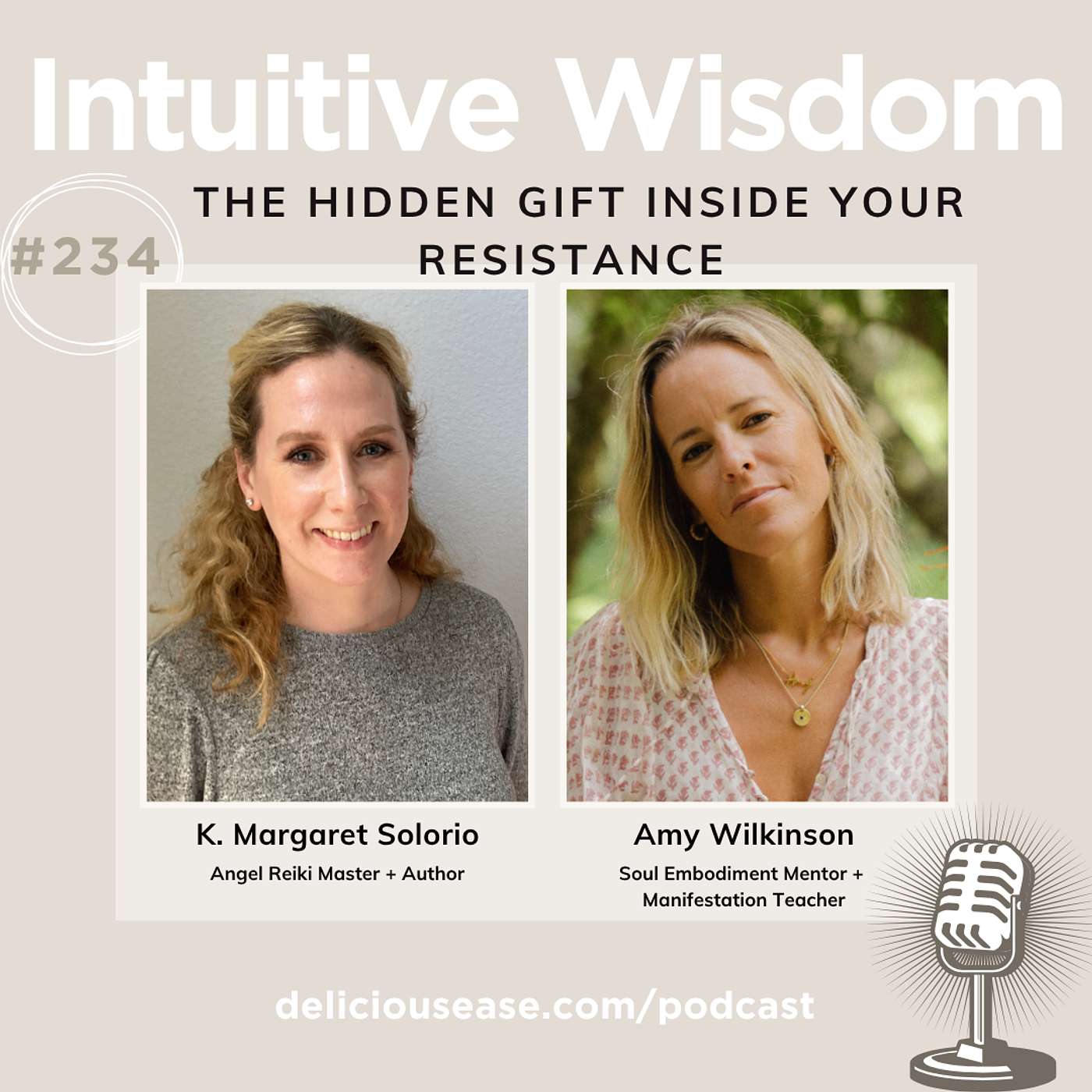The Hidden Gift Inside Your Resistance with Amy Wilkinson [Ep. 234]