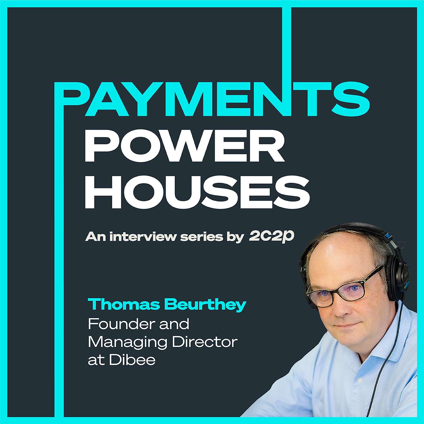Payments Powerhouses by 2C2P