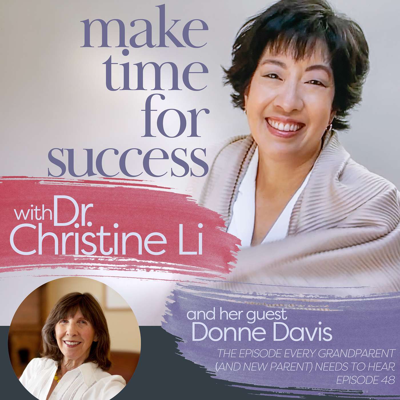 Make Time for Success with Dr. Christine Li