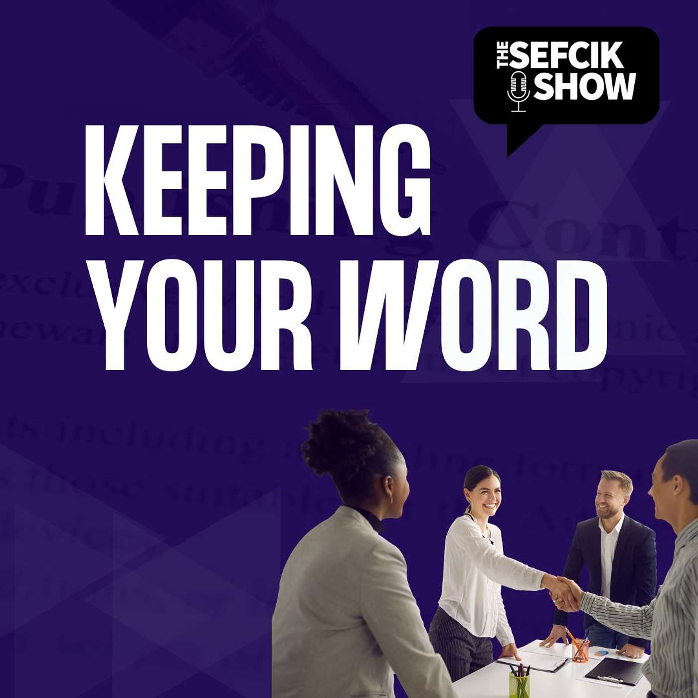 Keep Your Word & Love episode artwork