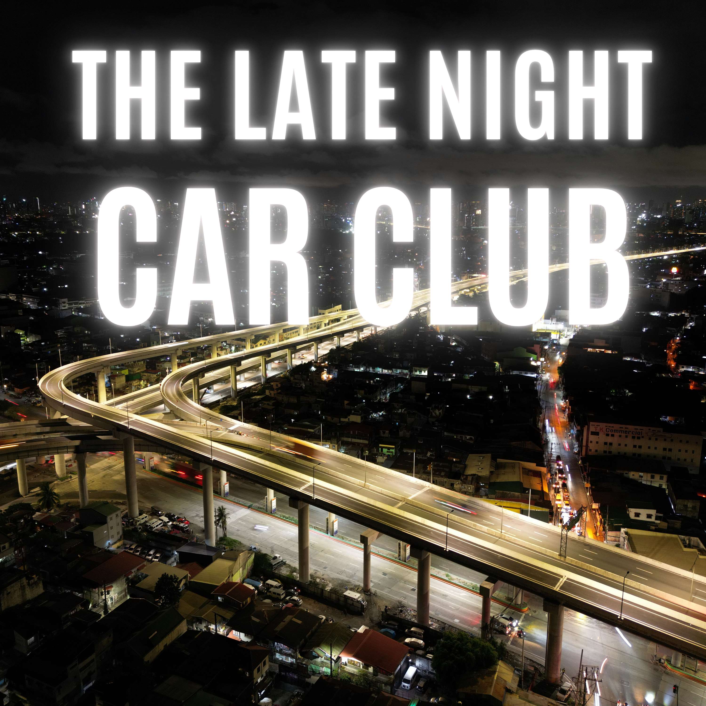 The Late Night Car Club