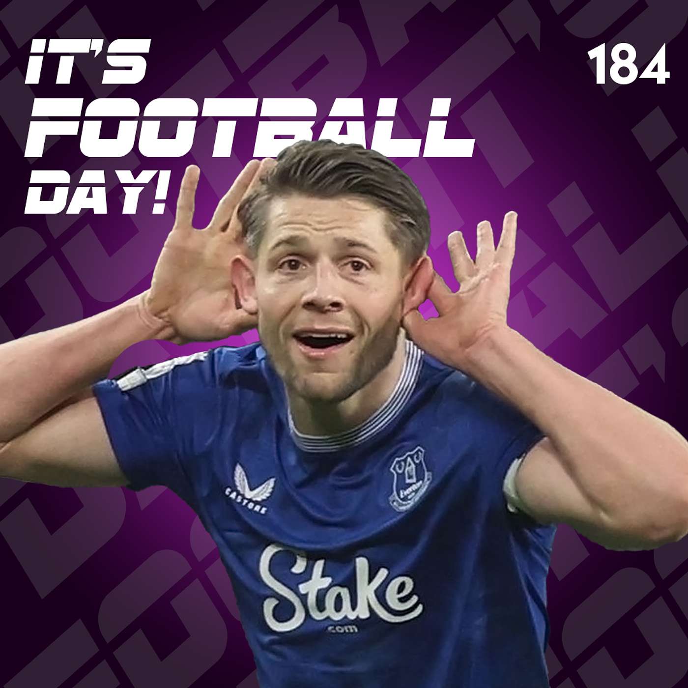 184. ITS FOOTBALL DAY - Scenes you absolutely love to see at Goodison episode artwork