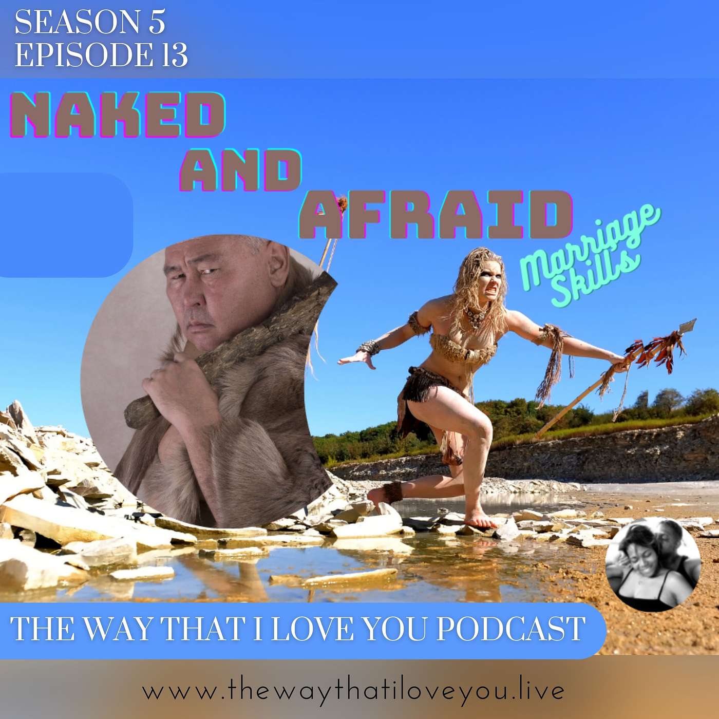 The Way That I Love You Podcast