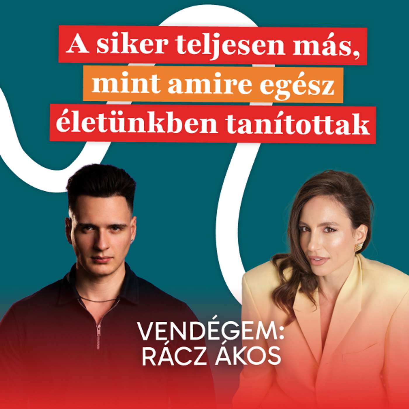 A siker teljesen más, mint amire egész életünkben tanítottak - Vendégem: Rácz Ákos episode artwork