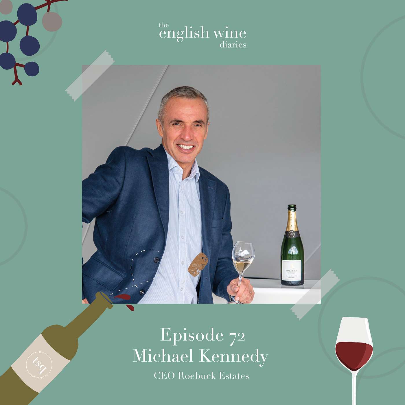 Episode 72: Michael Kennedy, CEO Roebuck Estates