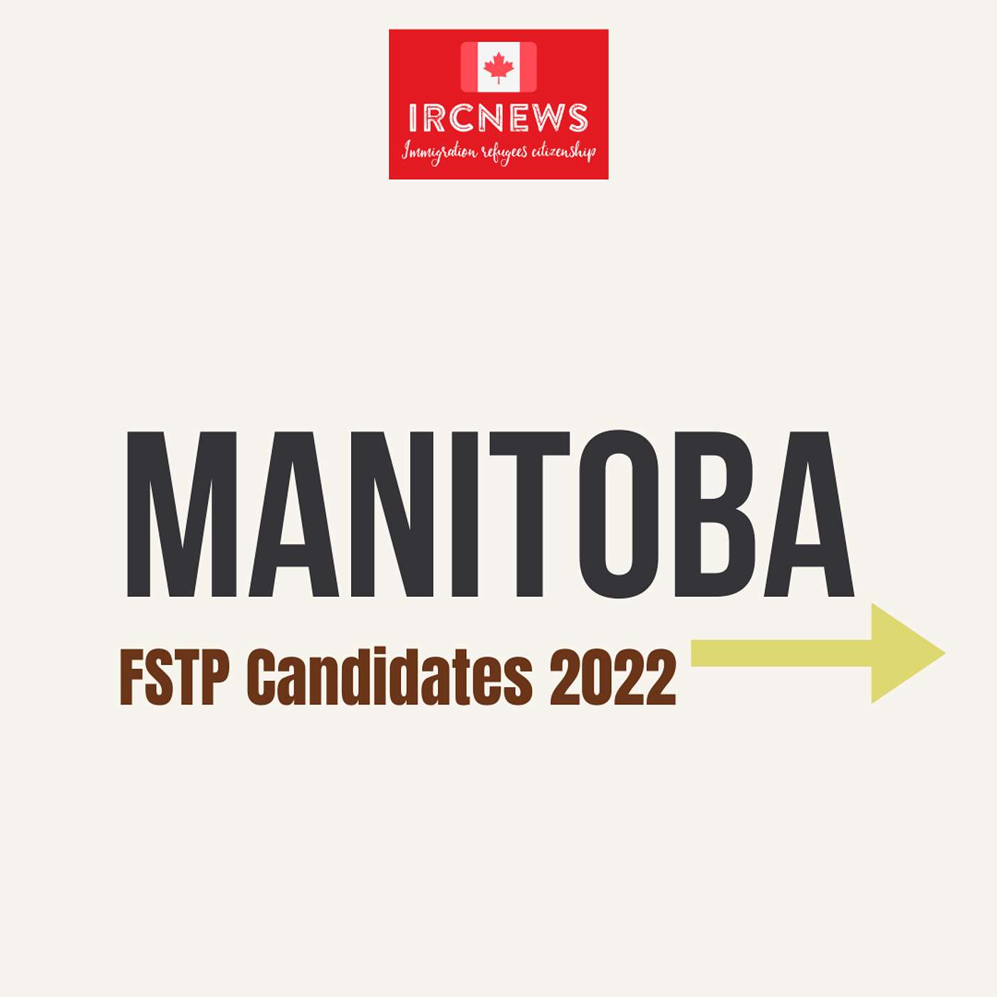 Canada Immigration Total FSTP Express Entry Candidate Selection for the Province of Manitoba in 2022 episode artwork