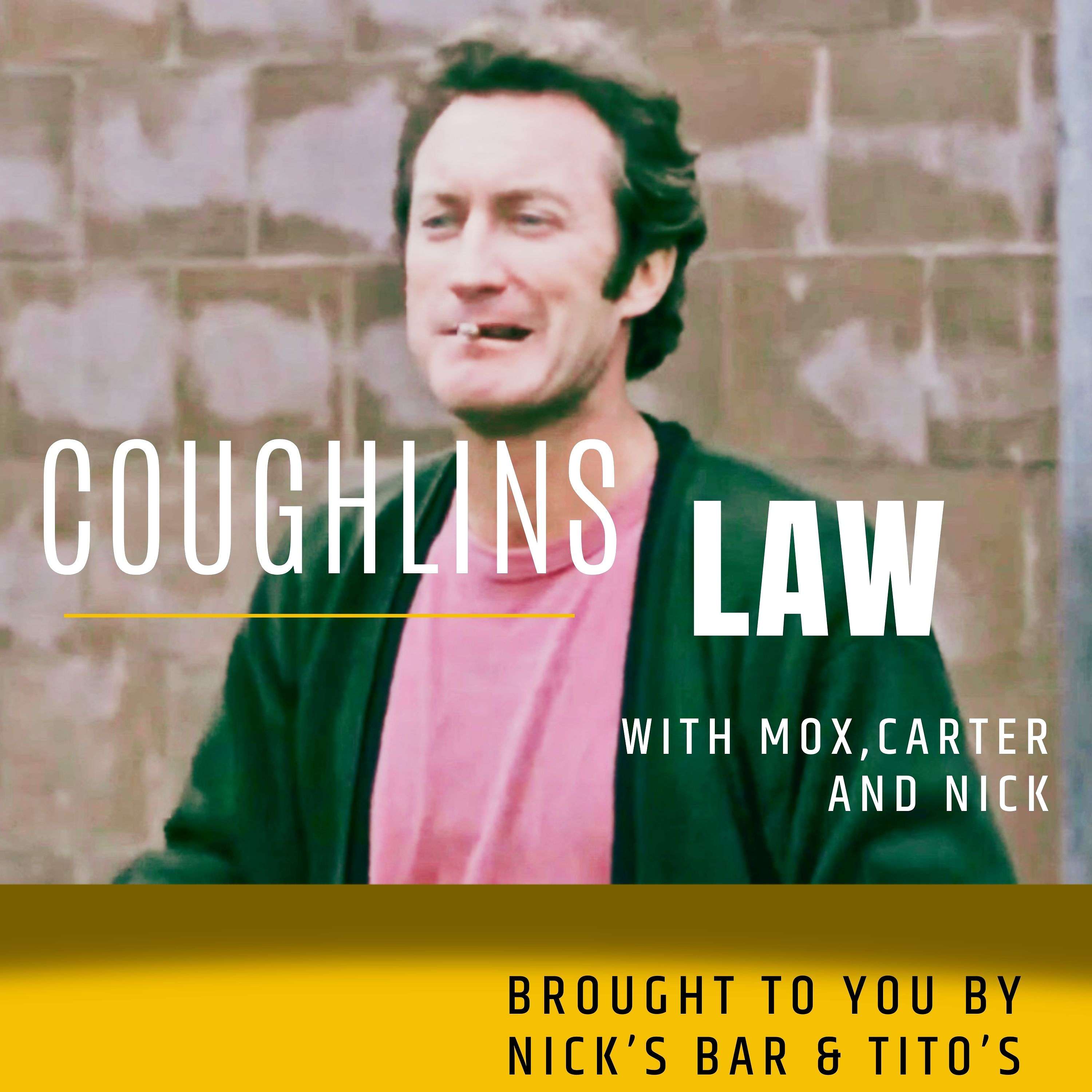 Coughlin's Law Podcast